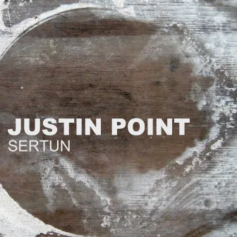 Sertun by Justin Point