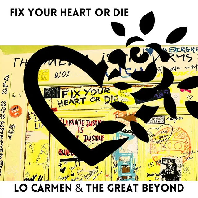 Fix Your Heart Or Die