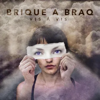 Vis á Vis by Brique a Braq