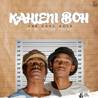 Kahleni Boh by The Cool Guys