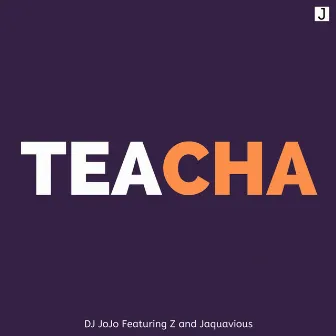 Teacha by Dj Jojo