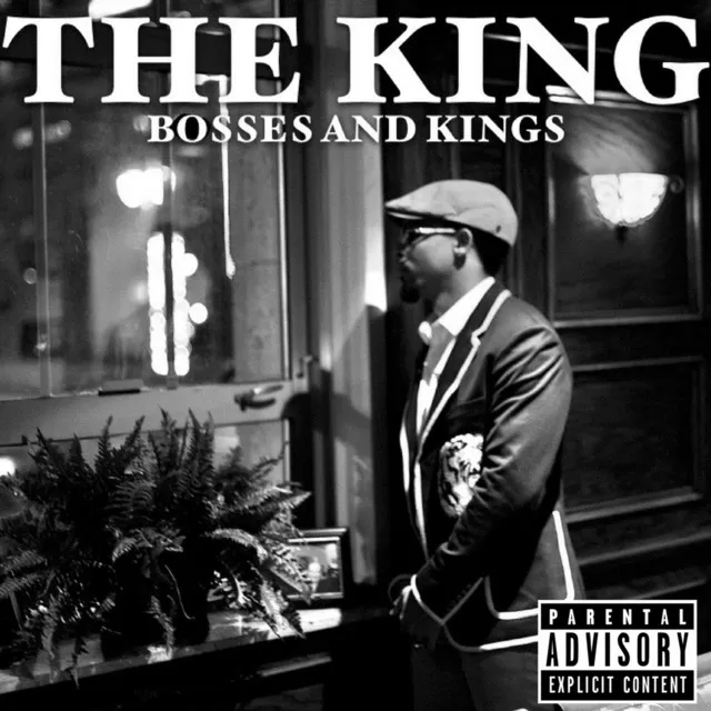 Bosses and Kings