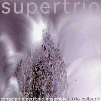 Supertrio by Philippe Moenne-Loccoz