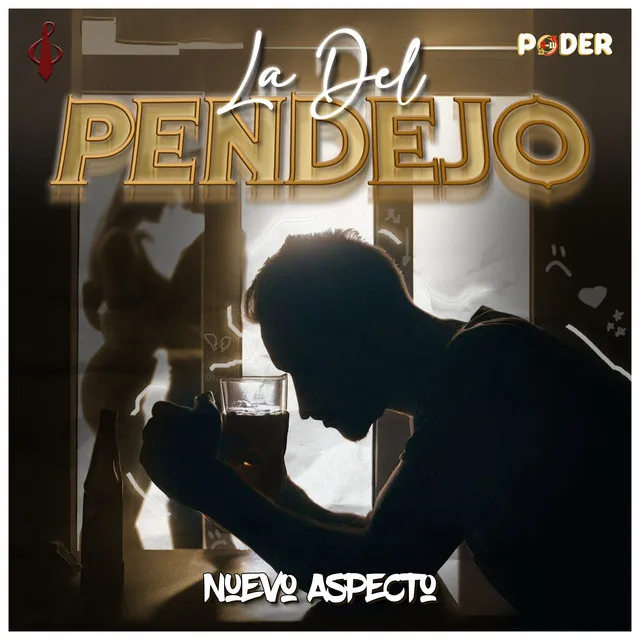 La Del Pendejo