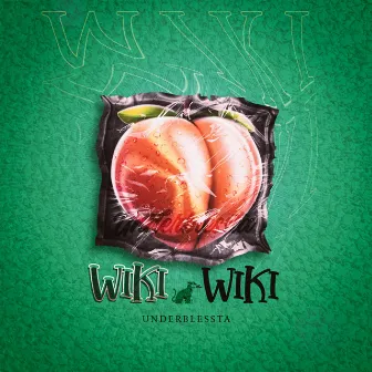 Wiki Wiki by Underblessta