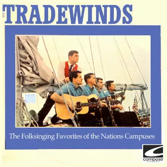 The Folksinging Favorites of the Nations Campuses by The Tradewinds