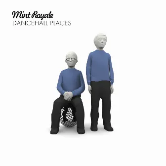 Dancehall Places by Mint Royale