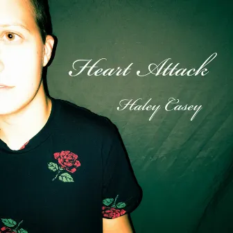 Heart Attack by Haley Casey