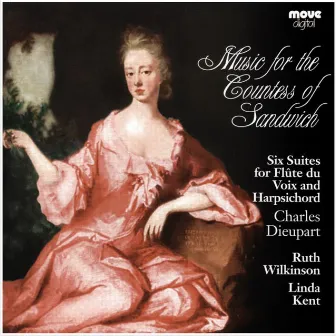 Music for the Countess of Sandwich by Charles Dieupart