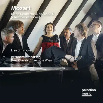 Mozart: Piano Concertos Nos. 12 & 20 (Chamber Versions) by Lisa Smirnova