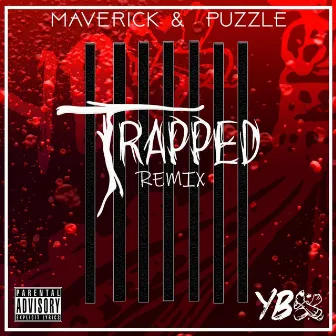 Trapped (Remix) by Ybx