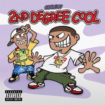 2nd Degree Cool by CoolGuy