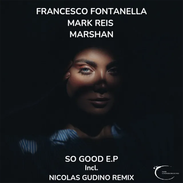 So Good - Nicolas Gudino Remix