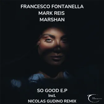 So Good E.P by Francesco Fontanella