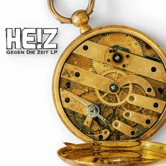 Gegen Die Zeit LP by HE!Z