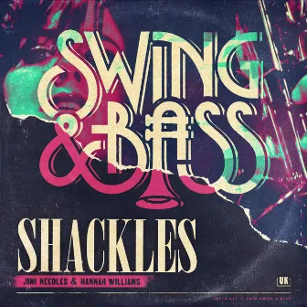 Shackles by Jimi Needles