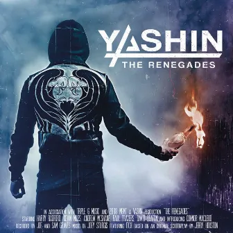 The Renegades by Yashin