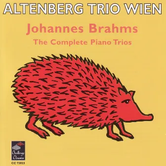 Brahms: The Complete Piano Trios by Altenberg Trio Wien