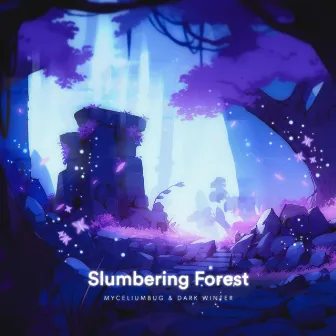 Slumbering Forest by Dark Winter