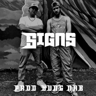 Signs by Yung Nab