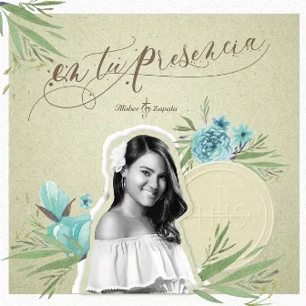 En Tu Presencia by Alisber Zapata