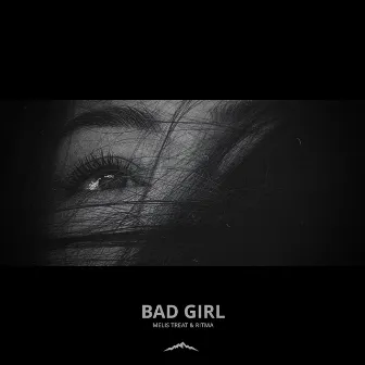 Bad Girl by Ritma