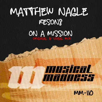 Reson8 / On A Mission by Matthew Nagle