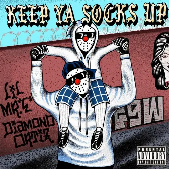 Keep Ya Socks Up by Foos Gone Wild