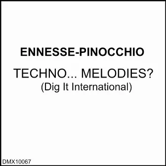 Techno... Melodies? by Pin-occhio