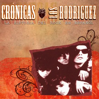 Cronicas by Los Rodriguez