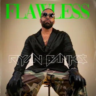 Flawless (Body Be) by Ryan Banks