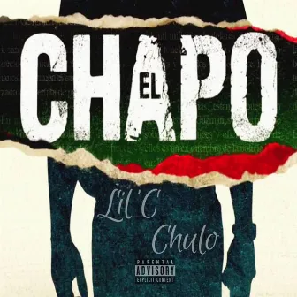 El Chapo by Lil'c