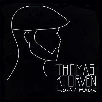 Homemade by Thomas Kjorven