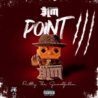 E.L.M. Point 3 by Rutty The Goodfella