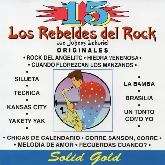 15 Originales by Los Rebeldes Del Rock