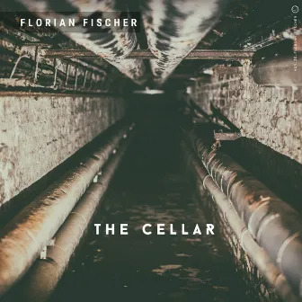 The Cellar by Florian Fischer