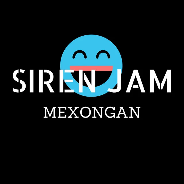 Siren Jam