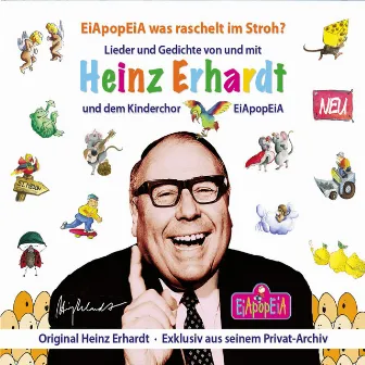 Eiapopeia Was Raschelt Im Stroh? by Heinz Erhardt