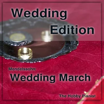 A Midsummer Night's Dream, Op. 61: IX. Wedding March by The Hobby Pianist