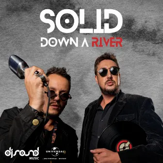 Down A River (Extended Mix) by Solid