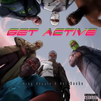 Get Active by King Royale