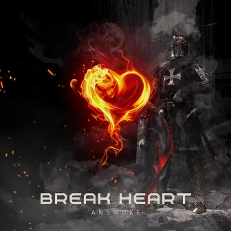 Breakheart by AnSMOKE