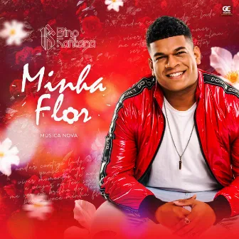 Minha Flor by Bino Santana