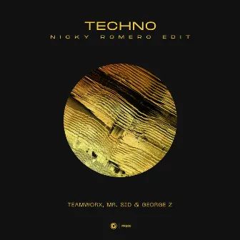 Techno (Nicky Romero Edit) by Mr. Sid