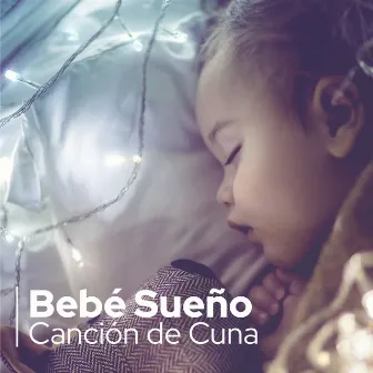 Bebé Sueño Canción de Cuna - Hermosa Colección de Música y Sonidos para Dormir by Total Relax Music Ambient