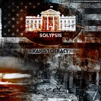 Kakistocracy by Solypsis