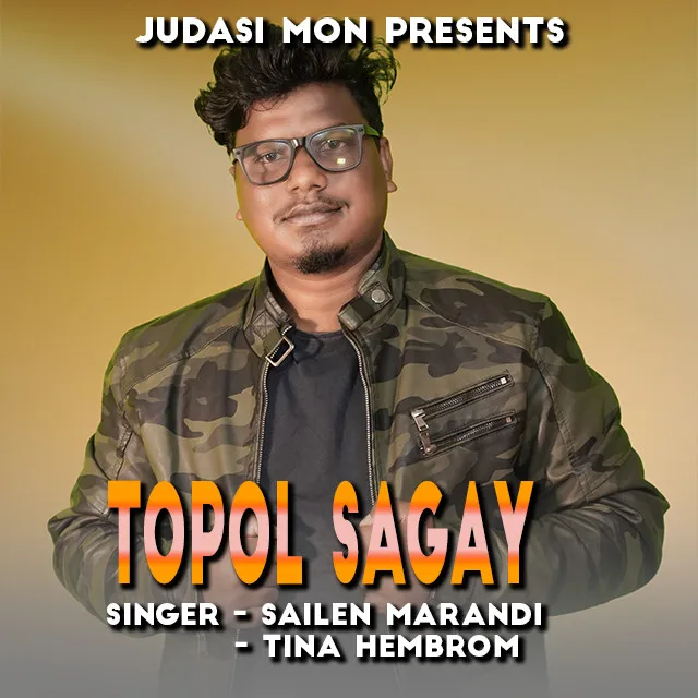 Topol Sagay ( Santhali Song )