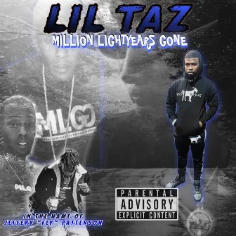 Million Lightyears Gone by Lil Taz