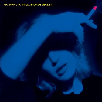 Broken English by Marianne Faithfull