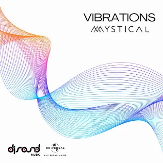 Vibrations by DJ Mystical